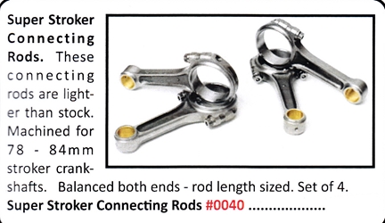 0040 / Super Stroker Connecting Rods 